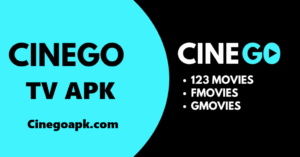 CineGo APK Download Latest Version For Android 2025